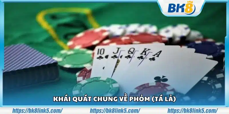 Giới thiệu tổng quan về trò chơi bài Phỏm