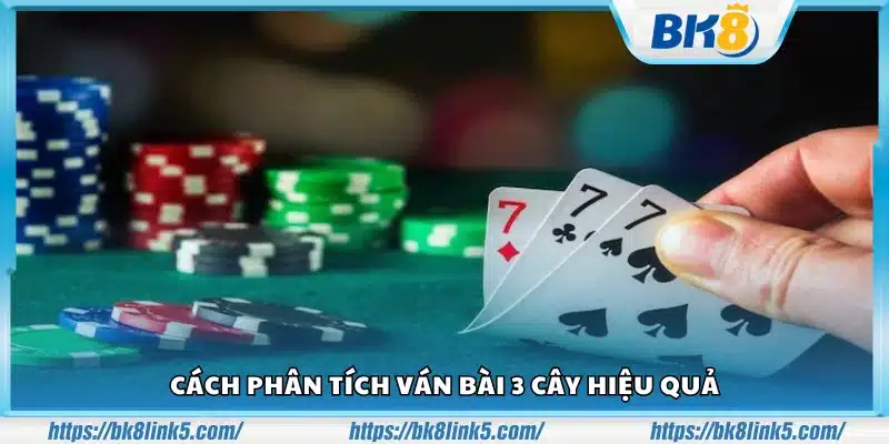 Phương pháp đọc và phân tích ván 3 cây
